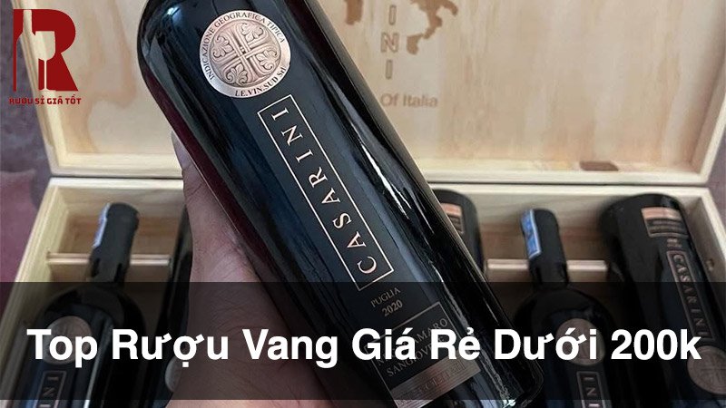 Top 15+ chai rượu vang ngon giá rẻ dưới 200K